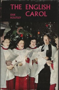 The best books on English Church Music - The English Carol by Erik Routley