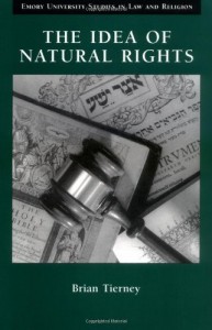 The best books on Human Rights - The Idea of Natural Rights by Brian Tierney