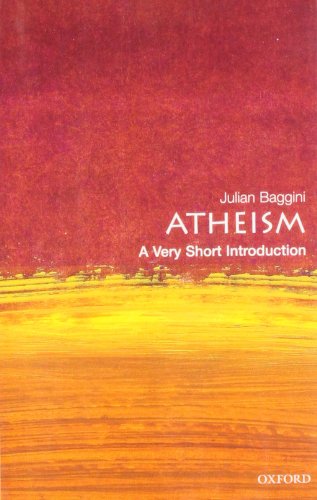 Atheism: A Very Short Introduction by Julian Baggini