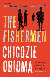 The best books on Boyhood and Growing Up - The Fishermen by Chigozie Obioma