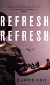 The best books on Boyhood and Growing Up - Refresh, Refresh by Benjamin Percy