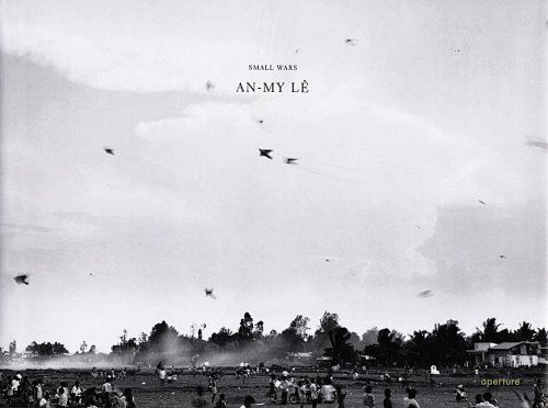 Small Wars by An-My Lê