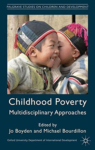 Childhood Poverty: Multidisciplinary Approaches by Jo Boyden