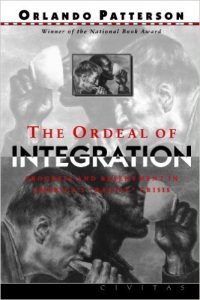 The best books on Racism - The Ordeal of Integration by Orlando Patterson