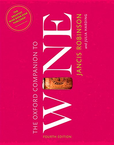 The Oxford Companion to Wine by Jancis Robinson