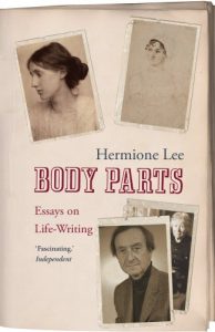 The Best Virginia Woolf Books - Body Parts: Essays on Life-Writing by Hermione Lee