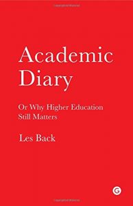 The best books on Academia - Academic Diary by Les Back
