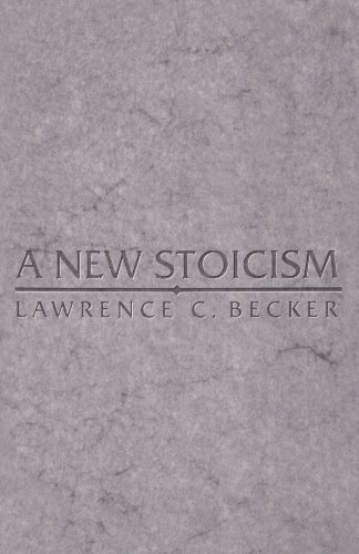 A New Stoicism by Laurence Becker