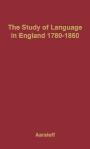 The best books on The Oxford English Dictionary - The Study of Language in England, 1780-1860 by Hans Aarsleff