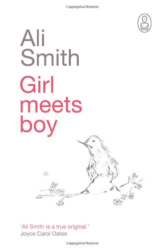 Ali Smith: girl meets boy. Smith a. "girl meets boy". Гёрл Смит ворлд. Книга boy meets boy на русском купить.