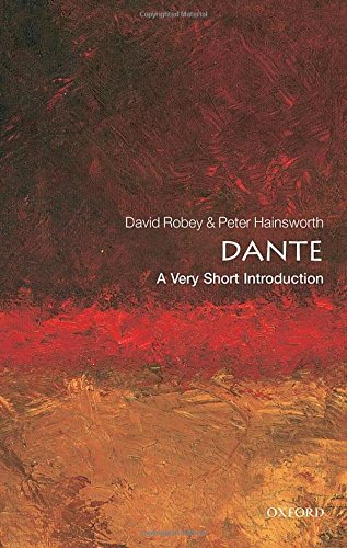 Dante: A Very Short Introduction by David Robey & Peter Hainsworth
