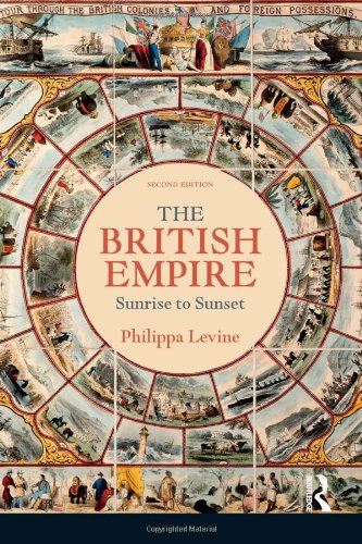 The British Empire: Sunrise to Sunset by Philippa Levine