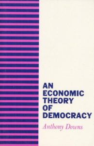 James T Hamilton recommends the best books on the Economics of News - An Economic Theory of Democracy by Anthony Downs
