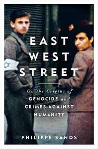 Best Nonfiction Books of 2016 - East West Street: On the Origins of Genocide and Crimes Against Humanity by Philippe Sands