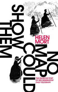Best Poetry of 2016 - No Map Could Show Them by Helen Mort