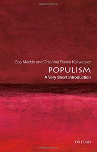 The best books on Populism - Populism: A Very Short Introduction by Cas Mudde & Cristóbal Rovira Kaltwasser