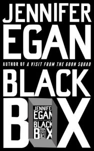 Black Box by Jennifer Egan