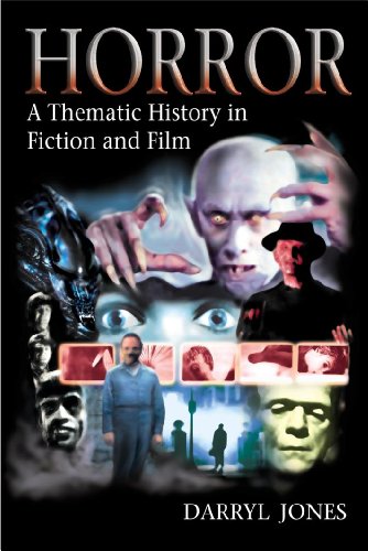 Horror: A Thematic History in Fiction and Film by Darryl Jones