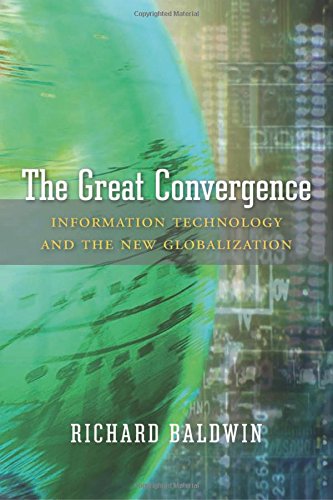 The Great Convergence by Richard Baldwin