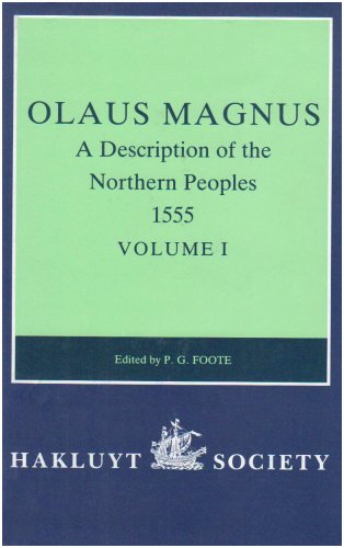 A Description of the Northern Peoples by Olaus Magnus