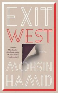 The Best Transnational Literature - Exit West by Mohsin Hamid