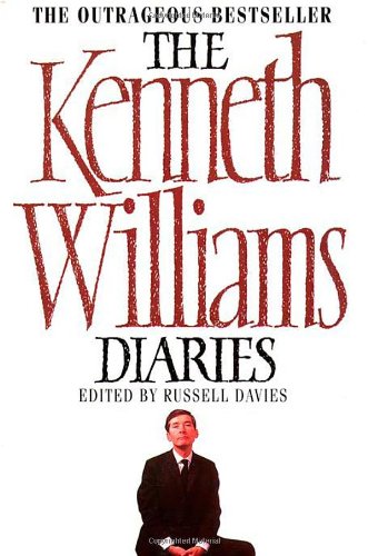 The Kenneth Williams Diaries by Russell Davies