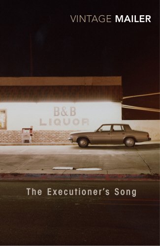 The Executioner's Song by Norman Mailer