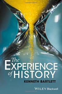 The Best Italian Renaissance Books - The Experience of History: An Introduction to History by Kenneth Bartlett