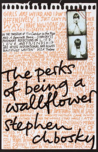 The Perks of Being a Wallflower by Stephen Chbosky