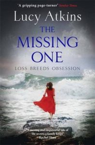 The Best Classic Thrillers - The Missing One by Lucy Atkins