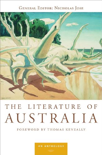 The Literature of Australia: An Anthology by Nicholas Jose & Thomas Keneally