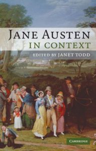 Devoney Looser on The Alternative Jane Austen - Jane Austen in Context by Janet Todd (editor)