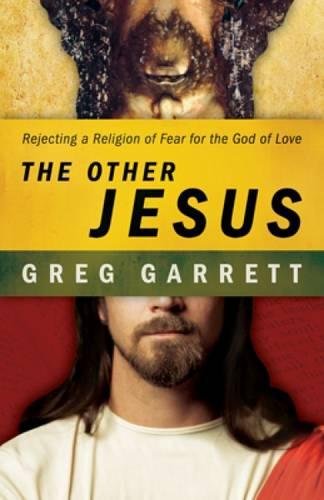 The Other Jesus by Greg Garrett