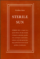 Sterile Sun by Caroline Slade