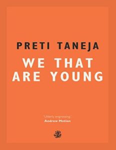 Neil Griffiths recommends the best Indie Fiction of 2017 - We That Are Young by Preti Taneja