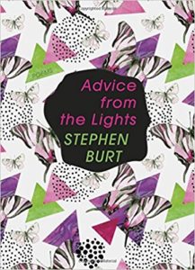Stephanie Burt on Contemporary American Poetry - Advice from the Lights by Steph Burt & Stephanie Burt