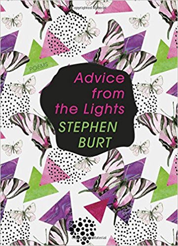 Advice from the Lights by Steph Burt & Stephanie Burt