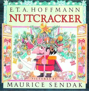 The best books on Elves - The Nutcracker by Maurice Sendak