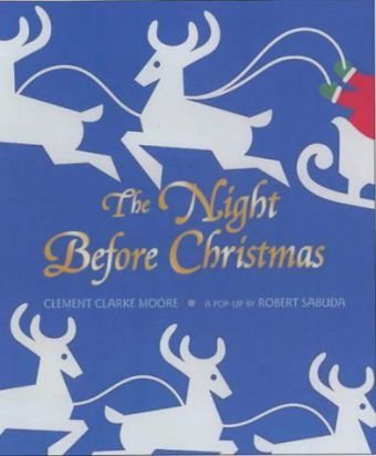 Twas the Night Before Christmas by Clement Clarke Moore