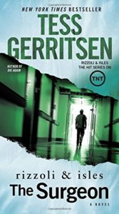 Tess Gerritsen recommends her Favourite Thrillers - The Surgeon by Tess Gerritsen