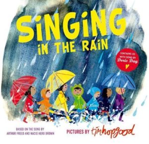 Books about the Weather for Kids - Singing in the Rain by Tim Hopgood
