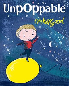 Books about the Weather for Kids - Unpoppable by Tim Hopgood