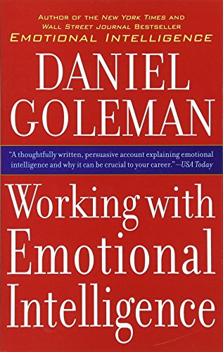 Working With Emotional Intelligence by Daniel Goleman