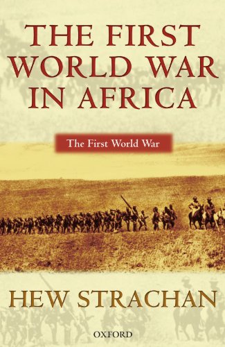The First World War in Africa by Hew Strachan
