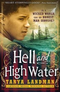 Hell and Highwater by Tanya Landman