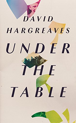 Under The Table by David Hargreaves