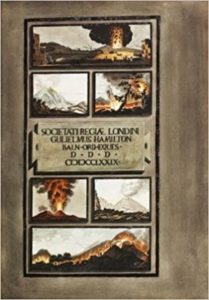 The best books on Volcanoes - Campi Phlegraei: Observations on the Volcanos of the Two Sicilies by William Hamilton