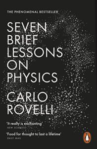 The best books on Time - Seven Brief Lessons on Physics by Carlo Rovelli