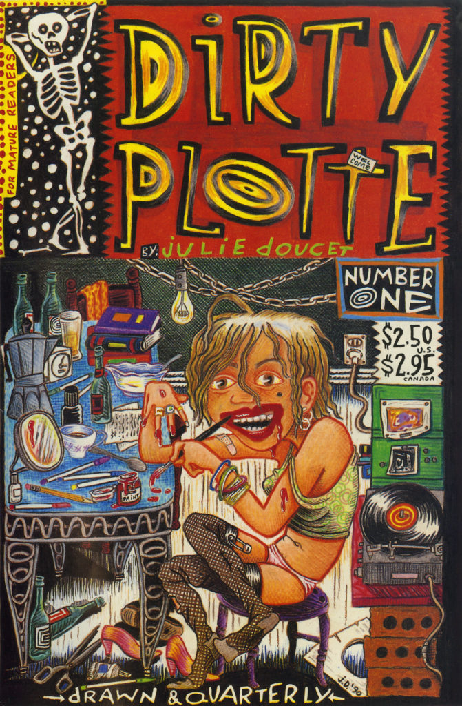 Dirty Plotte: The Complete Julie Doucet by Julie Doucet