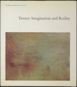 Turner: Imagination and Reality by Lawrence Gowing